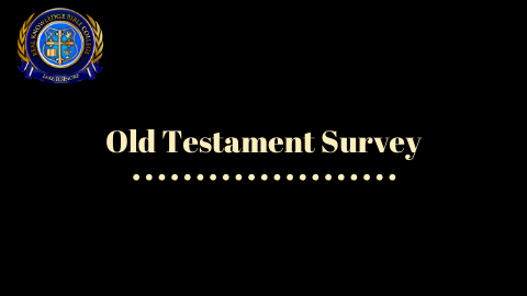 Old Testament Survey