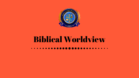 Developing A Biblical World View