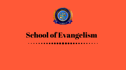 School of Evangelism